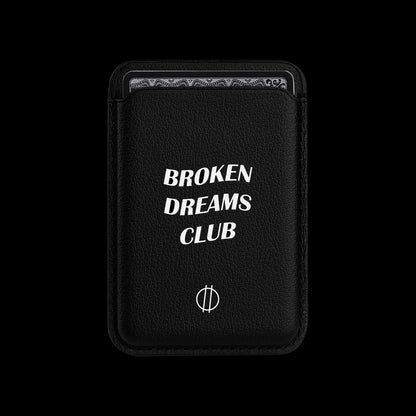 Broken Dreams Club MagSafe Wallet