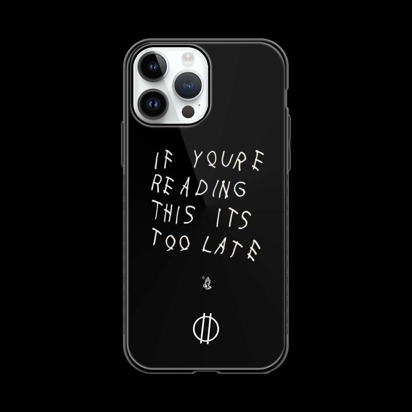 If You're Reading This It's Too Late | Glass Case