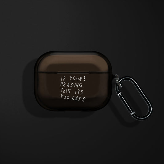 Too Late AirPods Case